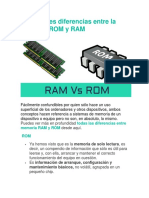Principales diferencias entre la memoria ROM y RAM