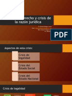 Crisis Del Derecho y Crisis de La Razón