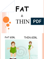 Fat and Thin Objects