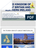 United Kingdom (UK) of Great Britain, North Ireland and Lodon