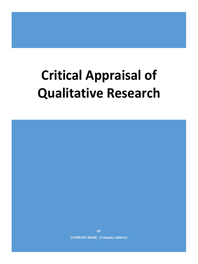 Critical Appraisal of Qualitative Research. Qualitative Research
