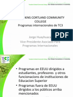 Programas Internacionales de TC3 - DR Jorge Huayhuaca