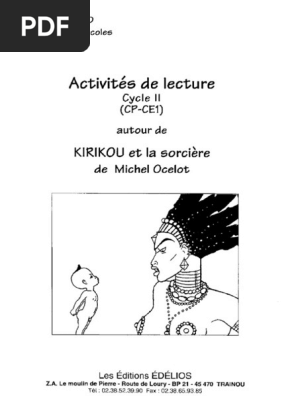 Activites De Lecture Autour De Kirikou Et La Sorciere Cycle Ii Cp Ce1 Pdf