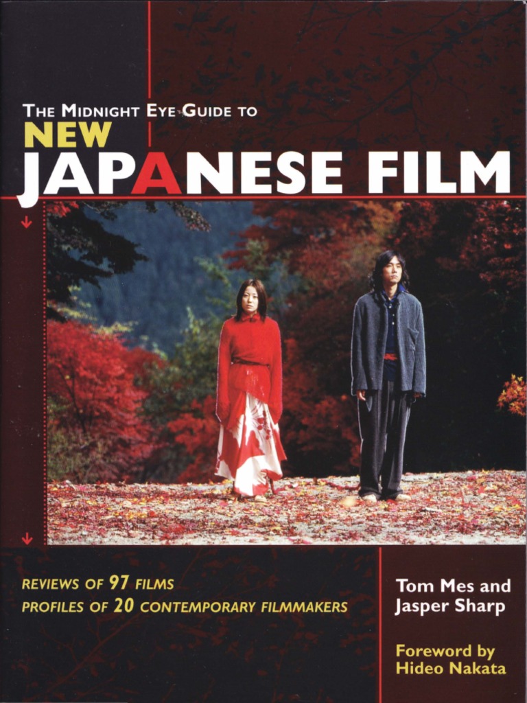The Midnight Eye Guide To New Japanese Film Jasper Sharp and Tom Mes 2005 Stone Bridge Press PDF PDF Shintoism