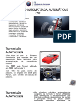 Transmissão Automática, Automatizada e Câmbio CVT..pptx