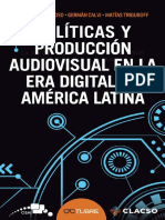 Políticas y Producción Audiovisual en La Era Digital en América Latina