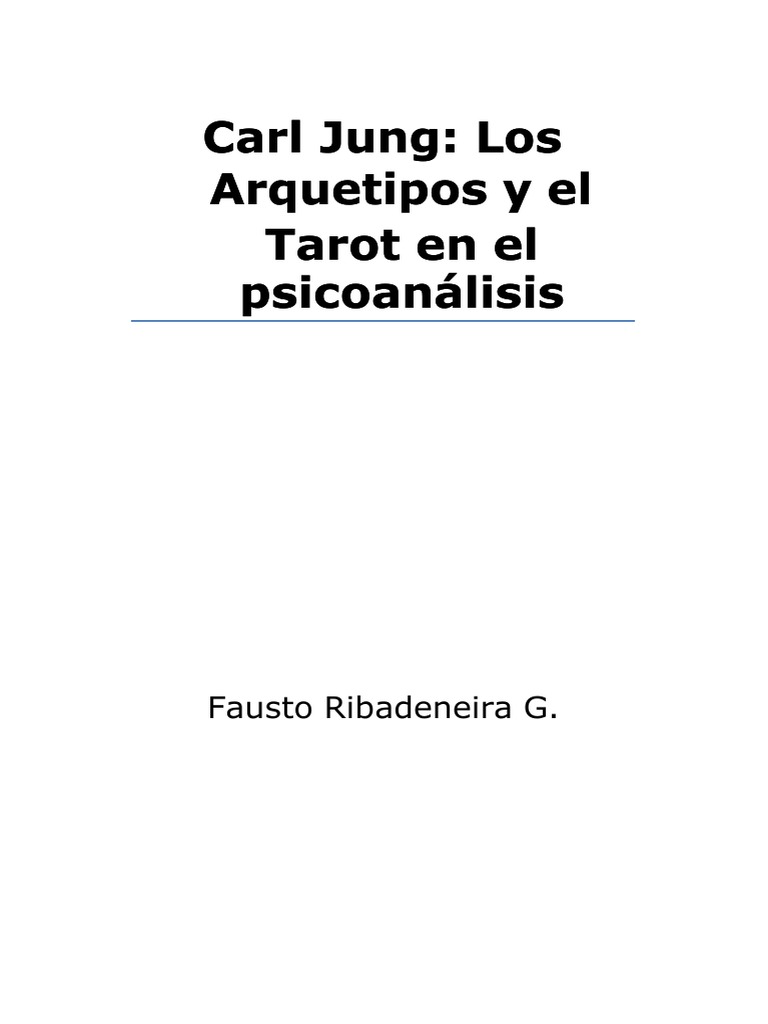 Arquetipos de Jung y su relación con el Tarot | PDF | Carl Jung | Tarot