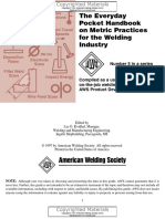 Kvidhal, Lee G. (Eds.) - Everyday Pocket Handbook on Metric Practices for the Welding Industry-American Welding Society (AWS) (1997).pdf