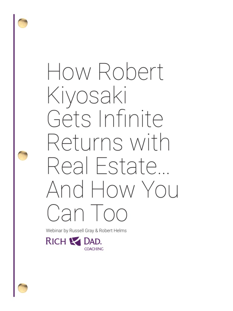How Robert Kiyosaki Achieves Infinite Returns Through Real Estate