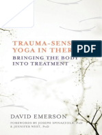 Trauma-Sensitive Yoga in Therap - David Emerson