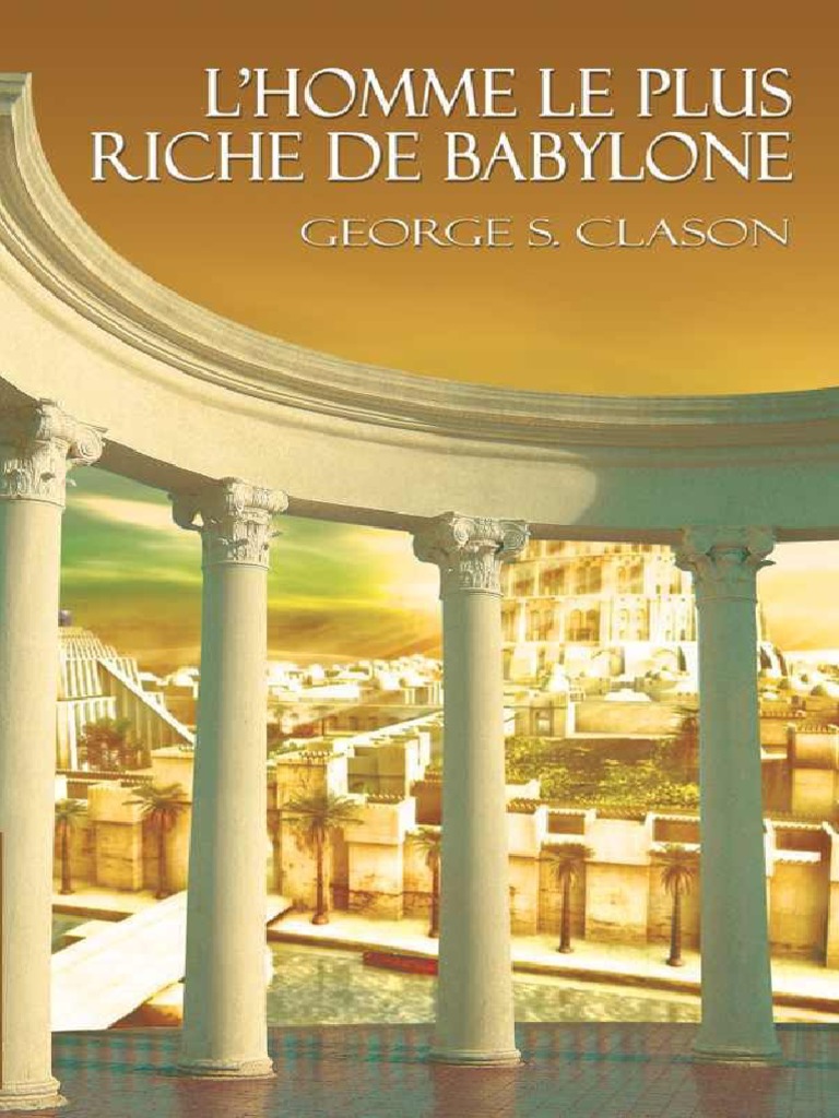 L'homme Le Plus Riche De Babylone Pdf Gratuit