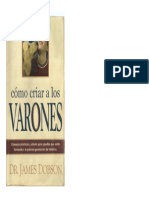 Como Criar A Los Varones - 1parte PDF