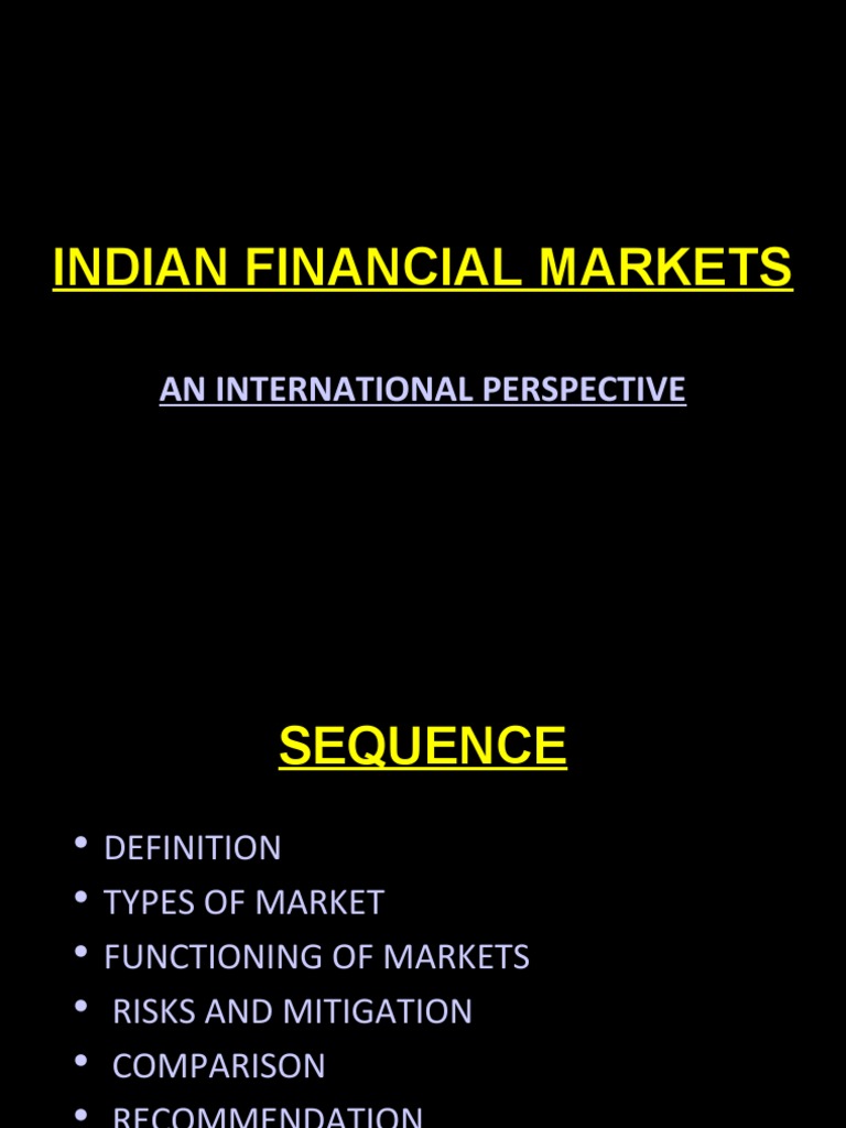 Indian Financial Markets Overview | PDF | Financial Markets ...