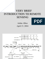 A Very Brief Introduction To Remote Sensing: Arden Albee April 15, 2004