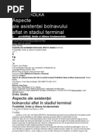 Download 12754974 Eniko Skolka Aspecte Ale Asistentei Bolnavului Aflat in Stadiul Terminal by Elena Rainbow SN44518943 doc pdf