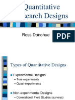 Quantitative Research Designs: Ross Donohue