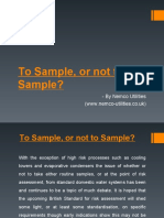 To Sample, or Not To Sample