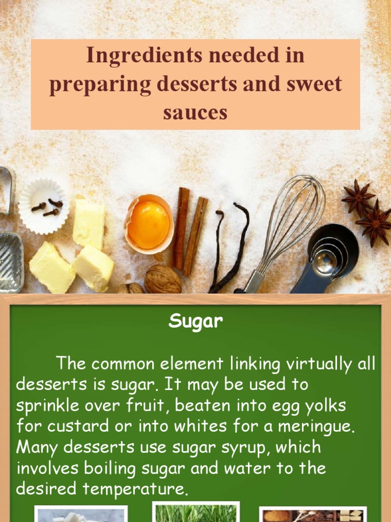 Ingredients Needed in Preparing Desserts and Sweet Sauces PDF