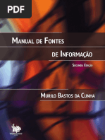 CUNHA, Murilo Bastos da. Manual de Fontes de Informação
