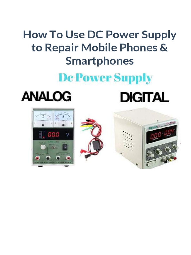 Using DC Power Supply for Mobile Repair | PDF | Power Supply | Direct ...