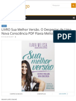 LIVRO Sua Melhor Versão. O Despertar de Uma Nova Consciência PDF Flavia Melissa - Pense Comigo