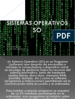 Sistemas Operativos Principales