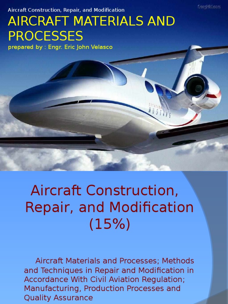 Aircraft Materials and Processes PDF | PDF | Welding | Construction