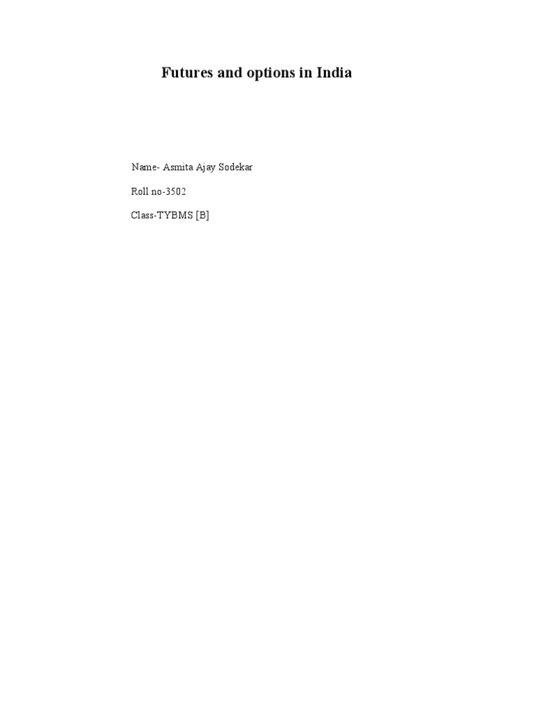 Futures & Options Trading in India | PDF | Futures Contract | Option ...