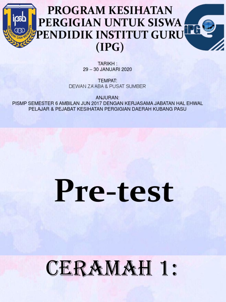 Program Kesihatan Pergigian Untuk Siswa Pendidik Institut Guru | PDF