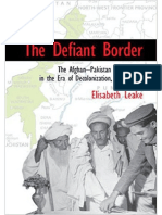 The Defiant Border The Afghan Pakistan Borderlands in The Era of Decolonization 1936 65 PDF