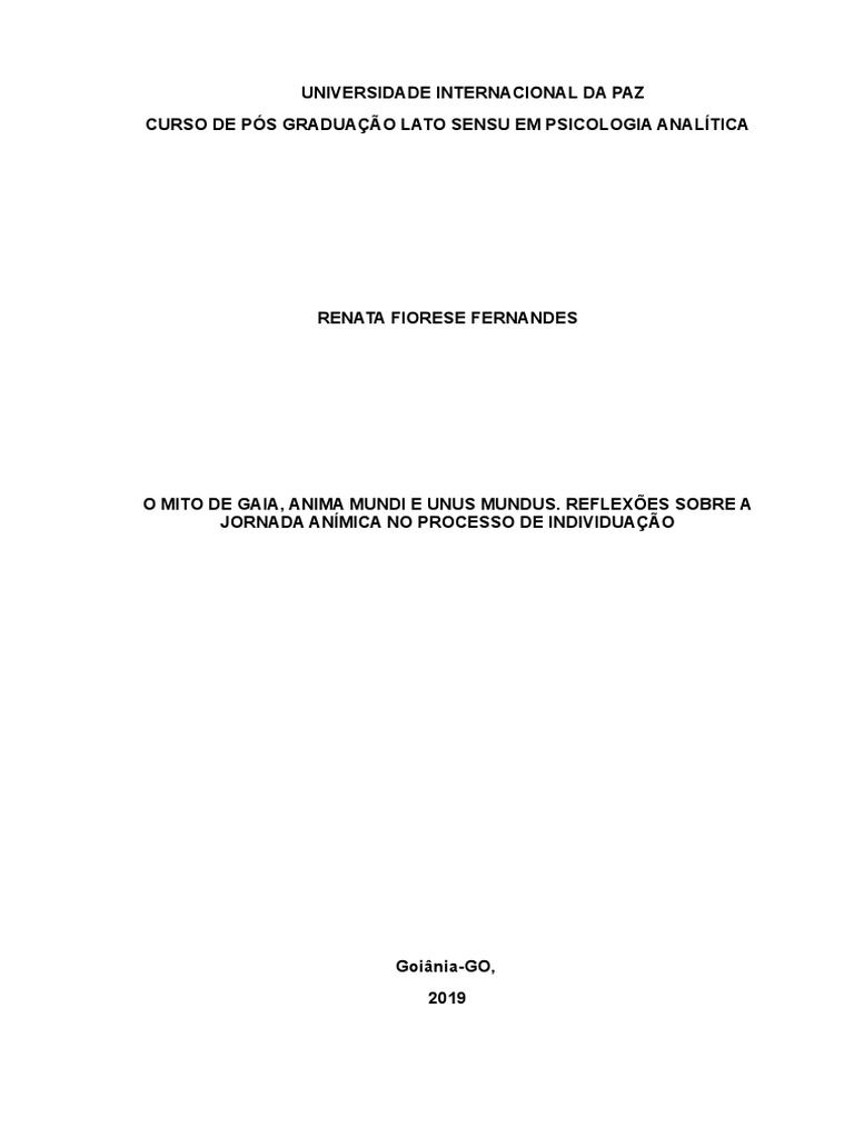 O Mito de Gaia, Anima Mundi e Unus Mundus. Reflexões Acerca Da Jornada