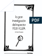 La Gran Investigación Del Inspector Felix Kulpa