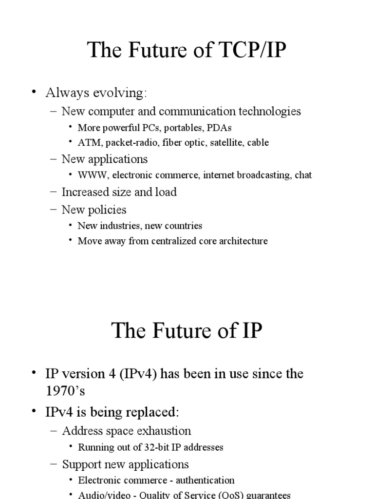 The Future of TCP/IP: - Always Evolving | PDF | Internet Protocols | I Pv6