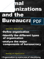 Formal Organizations and The Bureaucracy
