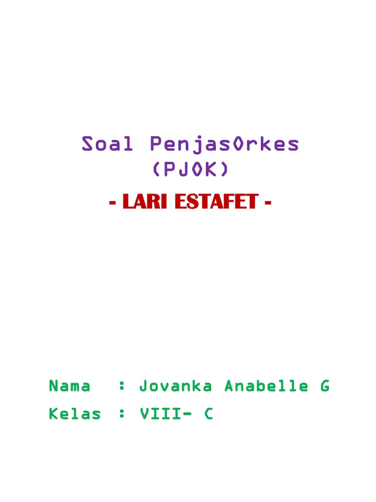 Soal Penjasor Tentang Lari Estafet Docx