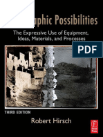 Photographic Possibilities - The Expressive Use of Equipment, Ideas, Materials, And Processes