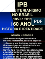 IPB 160 ANOS - História e Identidade