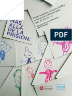 Más Allá de La Prisión: Paternidades, Maternidades e Infancias Atravesadas Por El Encierro.