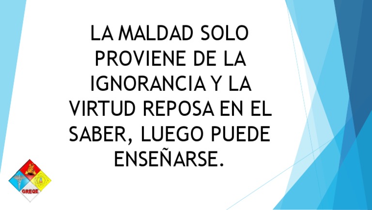 La Maldad Solo Proviene de La Ignorancia | PDF