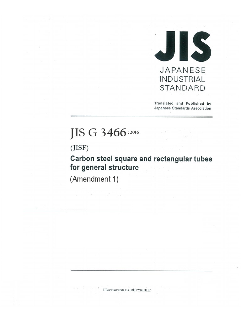 JIS G 3466-2016 English Version | PDF | Pipe (Fluid Conveyance) | Welding