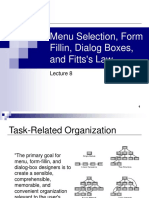 Menu Organization, Form Design, Dialog Boxes and Fitts's Law