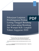 Pekerjaan Lanjutan Pembangunan Perkuatan Lereng Tanggul Bendung dan Lanscaping Bendung Sei Wampu Kab. Langkat