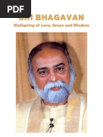 Sri Bhagavan - Wellspring of Love, Grace and Wisdom