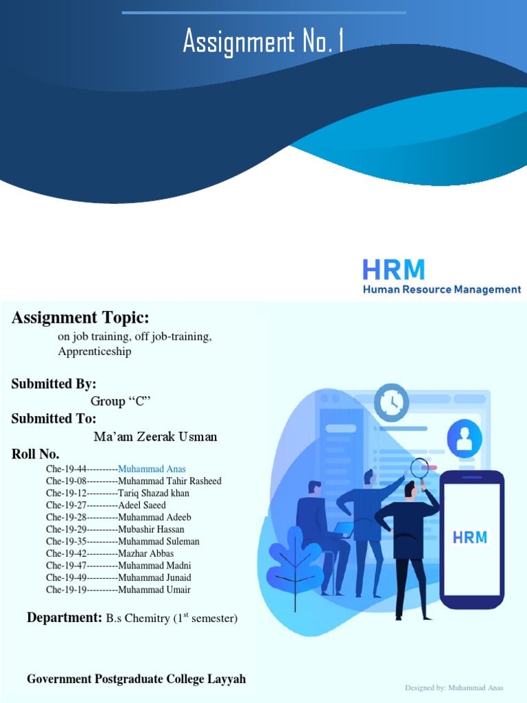 HRM Assignment No 1 On The Job Training, Off The Job & Apprenticeship ...