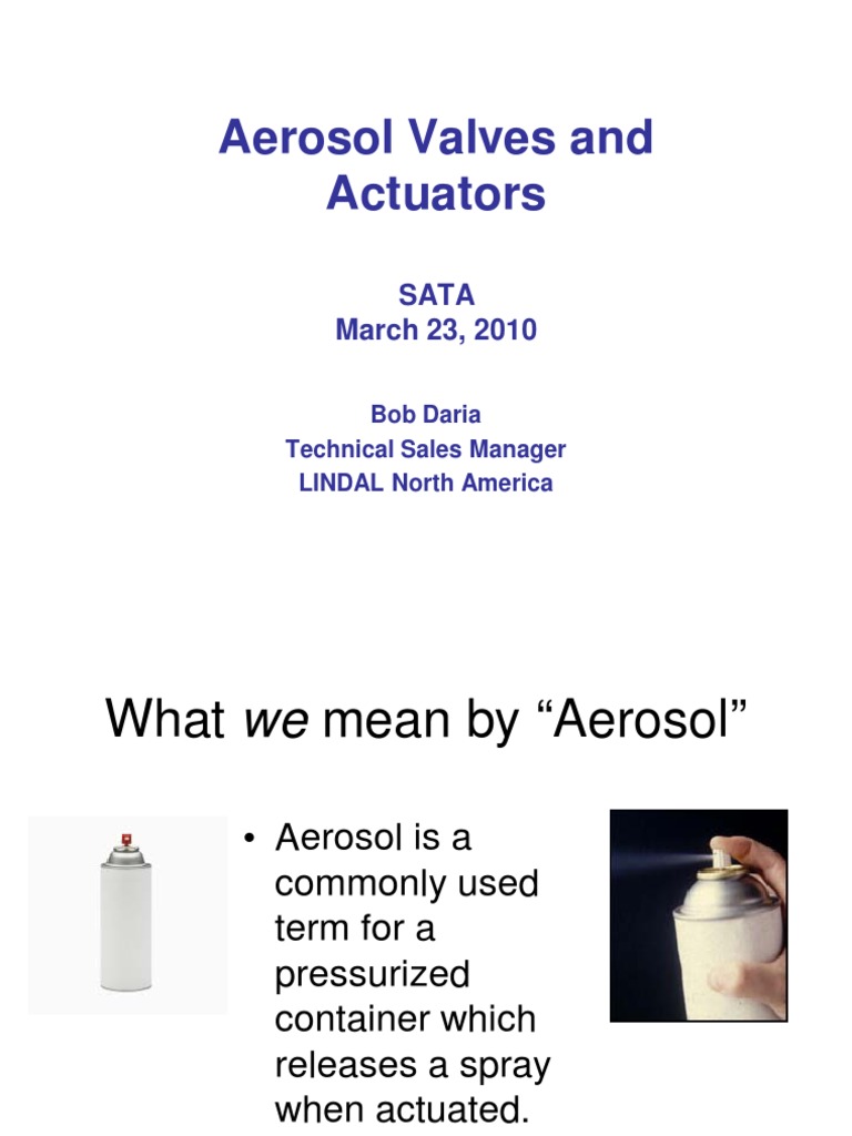 Aerosol Valves and Actuators PDF Valve Chemistry