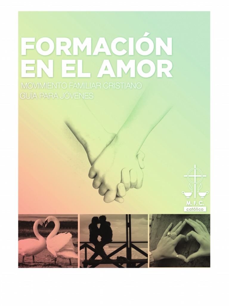 Mfc-Formacion en El Amor-Manual Joven | PDF | Amor | La sexualidad humana