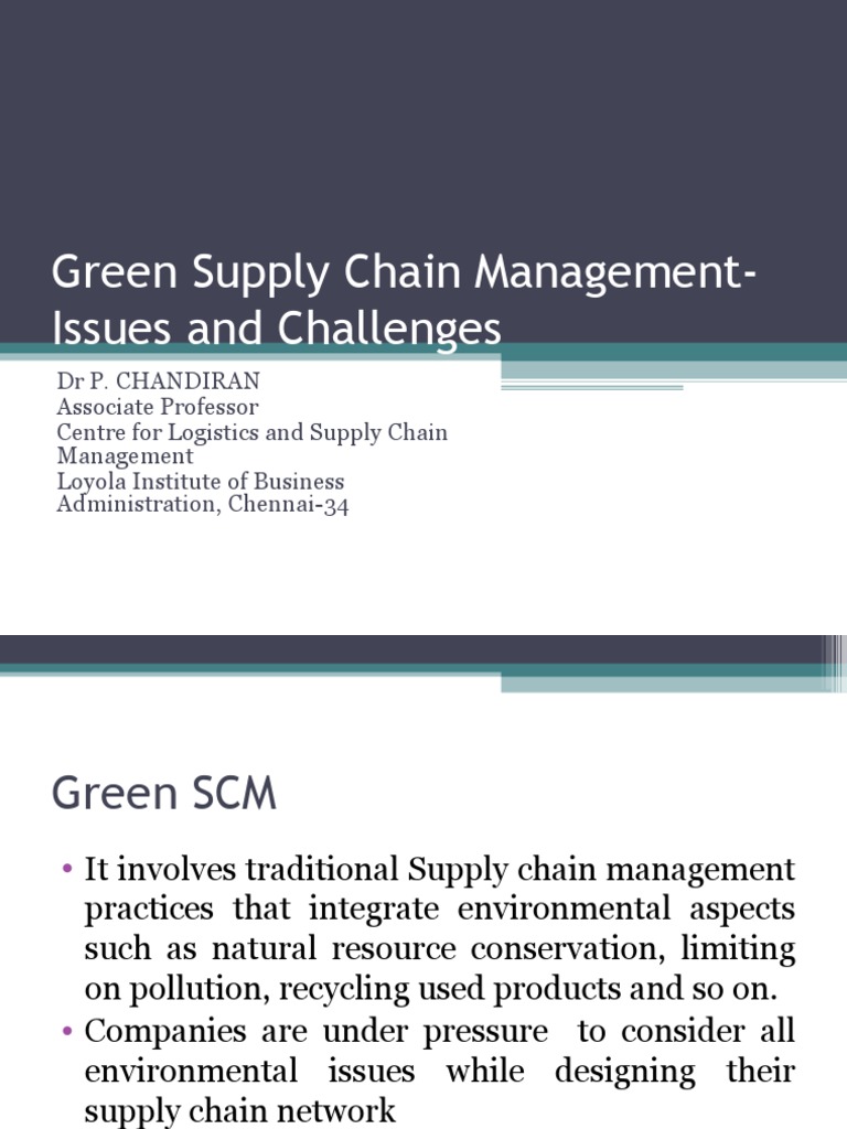 Green Supply Chain Issues and Challanges | PDF | Recycling | Waste ...