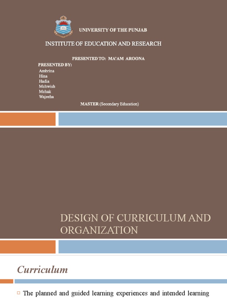 Curriculum Design and Organization Overview | PDF | Curriculum | Teachers