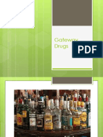Gateway Drugs (COT 4th)