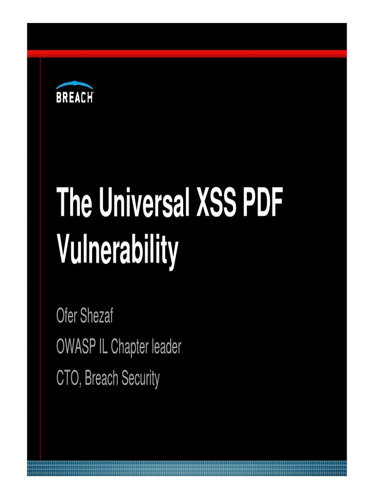 OWASP IL The Universal XSS PDF Vulnerability PDF Malware World